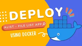 [5 Mins Docker Series] Using Docker Run to Deploy AList - A File Index App for Local/Cloud Storages