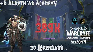 +6 Algeth'ar Academy M+ | 10.2.6 | 389k overall Unholy DK Dragonflight S4 Fortified PUG
