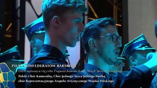 Pieśń Konfederatów Barskich // koncert „Wsłuchiwać się w Papieża”