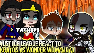 Justice league react to kratos as Wonder Woman dad | Gacha Club || Part 6