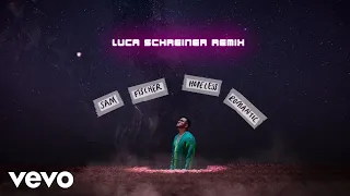 Sam Fischer - Hopeless Romantic (Luca Schreiner Remix - Audio)