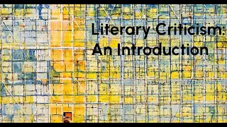 Literary Criticism: An Introduction