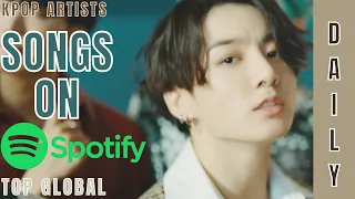 [TOP DAILY] SONGS BY KPOP ARTISTS ON SPOTIFY GLOBAL | 10 OCT 2022