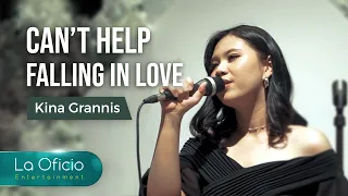 Can't Help Falling In Love - Kina Grannis / Elvis Presley | Cover by La Oficio Entertainment