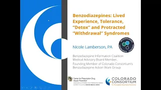 Benzodiazepines: Lived Experience, Tolerance, Detox and Protracted Withdrawal Syndromes