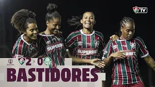 BASTIDORES - FLUMINENSE 2 X 0 PALMEIRAS - BRASILEIRÃO FEMININO A1 2024