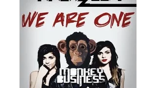 Krewella - We Are One (Monkey Business Remix)
