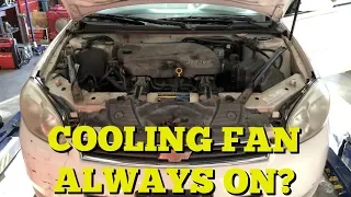 Radiator Fan Stay On?  -  Diagnosing A Constantly Running Fan On A Chevy Impala