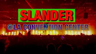 SLANDER @LA Convention Center #POVravegang #edmlife #edmfamily