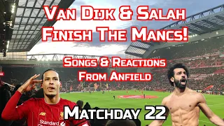 Liverpool 2-0 Man U - Powerful Reds beat arch-rivals! Songs and Reactions from Anfield!