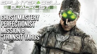 Splinter Cell: Blacklist | Transit Yards | Ghost Mastery | Perfectionist