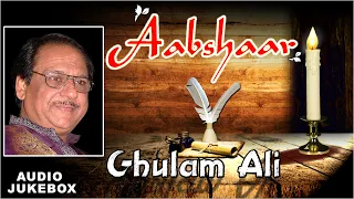 Ghulam Ali | Aabshaar | Jukebox | Ishtar Regional