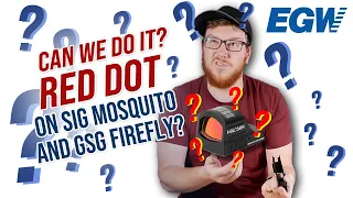 Sig Sauer Mosquito & GSG Firefly Red Dot Adapter Install [EGW Mount 2022!]