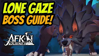 Updated Lone Gaze Boss Guide for New Season! AFK Journey Dream Realm #afkjourney