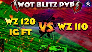 WZ 110 vs WZ 120 1G FT | wot blitz pvp | wotb replays | wot blitz replays