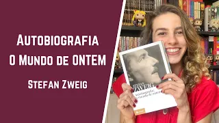 A melhor leitura do ano: Autobiografia - O Mundo de Ontem, Stefan Zweig | Paloma Lima