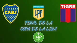 BOCA VS TIGRE EN VIVO - FINAL DE LA COPA DE LA LIGA 2022