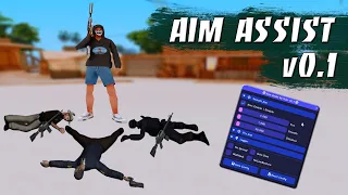 AIM ASSIST v0.1 -  НОВЕЙШИЙ АИМ / PRO AIM / Lager / NO RECOIL / WH / EXTRA WS / AUTO SHOT / GTA SAMP