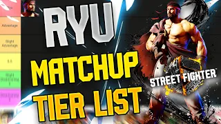 Ryu Matchup Tier List In Street Fighter 6