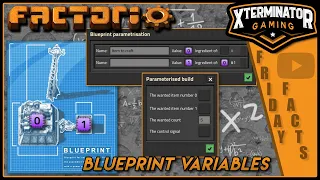 Factorio Friday Facts #392: Modular Blueprint Variables. HUGE QoL!- FFF Discussion & Analysis