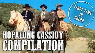 Hopalong Cassidy Compilation | COLORIZED | Full Western Series | William Boyd