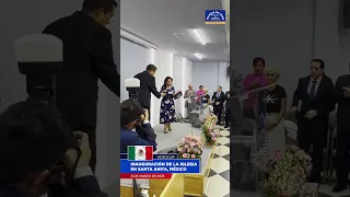 Videoclip de la inauguración de la Iglesia en Santa Anita, México #idmji – 8 de marzo, 2023