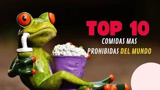 Las 10 Comidas MÁS PELIGROSAS del Mundo,