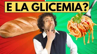 Meglio pane o pasta? GLICEMIA e altre considerazioni pratiche