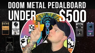 Budget DOOM METAL pedalboard under $500