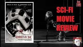 EMPATHY INC ( 2019 Zack Robidas ) Virtual Reality Sci-Fi Movie Review