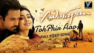 To Phir Aao  (MP3 SONG)