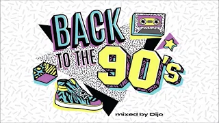 Back to the 90's   mixed by Dijo