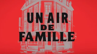 Bande annonce - Un air de famille - Cuisine et dependances - Théâtre de la Porte Saint Martin