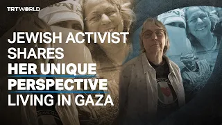 Jewish, anti-Zionist activist describes her experience living in Gaza