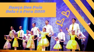 Espaço Ana Laura Casares: Dança Pai e Filha 2019 (Espetáculo A Bela e a Fera)