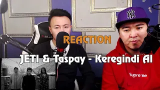 JETI & Taspay - Keregindi Al M/V РЕАКЦИЯ/REACTION /MONGOLIAN KAZAKH/