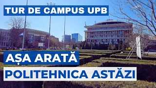 Cum arată campusul Politehnicii din București astăzi (tur de UPB)