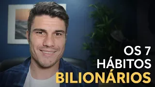 COMO TER SUCESSO - HÁBITOS DOS BILIONÁRIOS