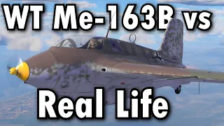 War Thunder Me-163 vs Real Life