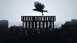 Tadas Vidmantas - Hellscape