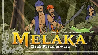 MELAKA | Kisah Parameswara (The Tales Of Parameswara)