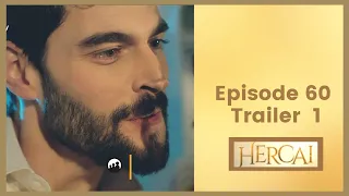 Hercai ❖ Ep 60 Trailer #1 ❖ Akin Akinozu ❖ English ❖ 2021