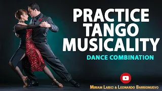 Practice a Tango figure to improve your musicality