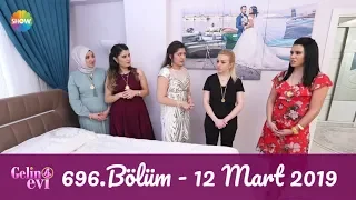 Gelin Evi 696. Bölüm | 12 Mart 2019