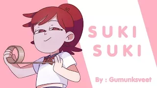 Suki Suki | Animation meme