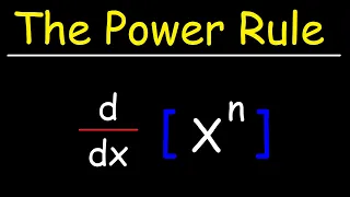 The Power Rule For Derivatives