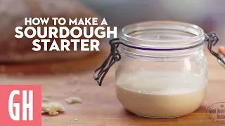 How To Make Sourdough Starter | Good Housekeeping UK