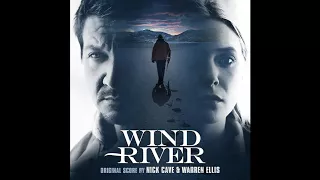 Nick Cave & Warren Ellis - Three Seasons in Wyoming (Wind River OST)