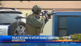 Santa Barbara police return to scene of deadly Monday shooting