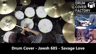 Jawsh 685 - Savage Love - Drum Cover by 유한선[DCF]